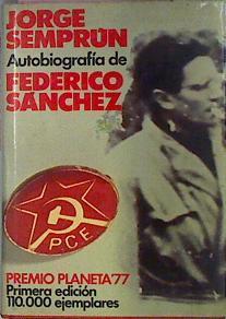 Autobiografia De Federico Sanchez | 2969 | Semprun Jorge