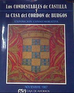 Los Condestables de Castilla y la Casa del Cordón de Burgos | 172795 | VVAA