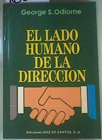 El lado Humano de la Dirección | 160137 | Odiorne, George S.