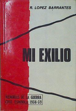 MI Exilio | 7884 | Lopez Barrantes Ramón