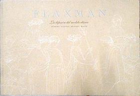 Flaxman La difusión del modelo clásico / Homero, Esquilo, Hesíodo, Dante | 143059 | VVAA