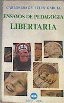 Ensayos de pedagogía libertaria | 175949 | Díaz, Carlos/García, Félix(García Vielba)