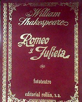 Romeo y Julieta Fototeatro | 187010 | Willian Shakespeare