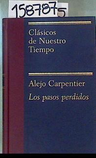Los pasos perdidos | 158787 | Carpentier, Alejo