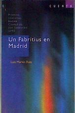 Un Fabritius en Madrid | 186489 | Martín Ruiz, Luis
