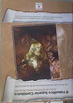 "Primera Mesa Redonda ""El Paleolítico Superior Cantábrico"" : celebrada del 26 al 28 de abril de 2007" | 168007 | "Mesa Redonda ""El Paleolítico Superior Cantábrico"""