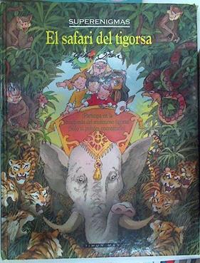 El Safari del tigorsa | 129959 | Speirs, John