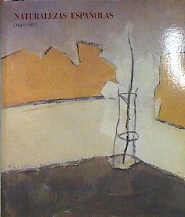 Naturalezas españolas 1940-1987 | 171203 | Calvo Serraller, Francisco/España. Subdirección General de Promoción de las B