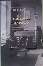 El alumno aventajado y otro cuentos | 167426 | Roth, Joseph (1894-1939)