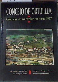 Concejo de Ortuella: crónicas de su evolución hasta 1937 | 177648 | Maite Rodríguez Quintana/Luis Manuel Maqueda Mata/José Rodríguez Andrés/Juan Ignacio Rodríguez Camarero,