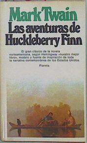 las Aventuras de Huckleberry Finn | 149299 | Twain, Mark