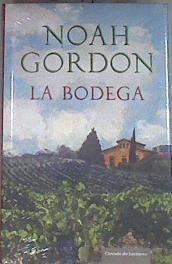 La bodega | 88711 | Gordon, Noah/Hériz Ramón ( Traductor), Enrique de