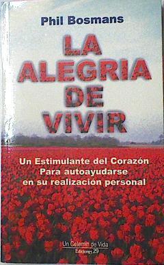 La Alegria De Vivir | 18113 | Bosmans Phil