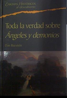 Toda la verdad sobre Ángeles y demonios | 118292 | Burstein, Dan