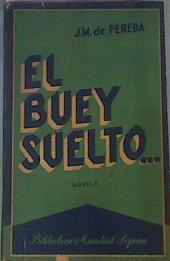 El buey suelto | 168436 | J,M . Pereda