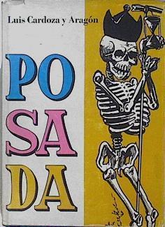 Jose Guadalupe Posada | 145743 | Cardoza y Aragón, Luis