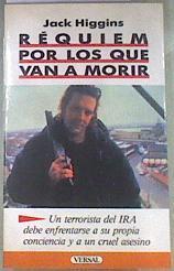 Réquiem por los que van a morir | 103573 | Higgins, Jack