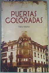 Puertas coloradas | 158353 | Muñoz Peña, Pablo
