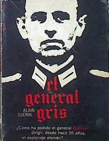 El General Gris | 44542 | Guérin Alain