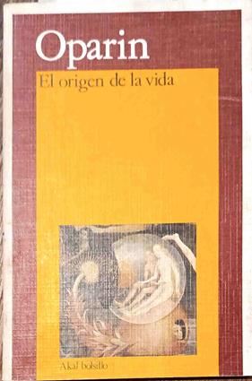 El origen de la vida | 187729 | Oparin, Alesksandr Ivanovich