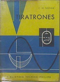 Tiratrones | 61923 | Swenne C M