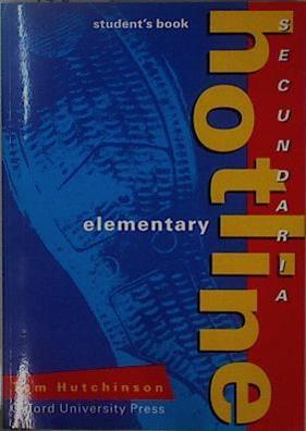 Hotline Elementary Student´s Book | 148703 | Tom Hutchinson