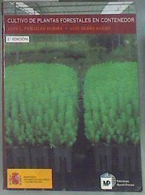 Cultivo de plantas forestales en contenedor | 178227 | Ocaña Bueno, Luis/Peñuelas Rubira, Juan C.