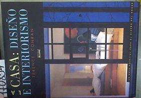 La casa: diseño e interiorismo | 170854 | Conran, Terence/Fischer, Ursel