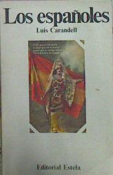 Los Españoles vol II | 44907 | Carandell Luis