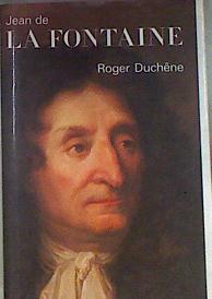 Jean de la Fontaine French Edition | 172512 | DUCHENE ROGER