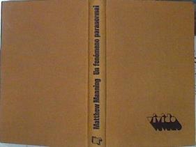 Un Fenómeno Paranormal | 43160 | Manning Matthew