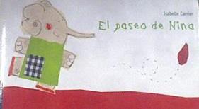 El paseo de Nina | 177086 | Carrier, Isabelle