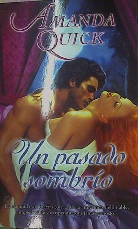 Un Pasado Sombrio | 9499 | Quick Amanda