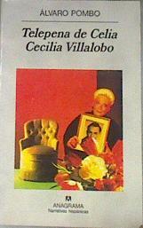 Telepeña de Celia Cecilia Villalobo | 177742 | Pombo, Álvaro