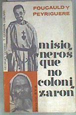 Misioneros que no colonizaron | 173857 | GEORGES GORRÈE y GERMAIN CHAUVEL