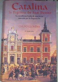 Catalina La Fugitiva De San Benito | 18288 | Llorens Chufo