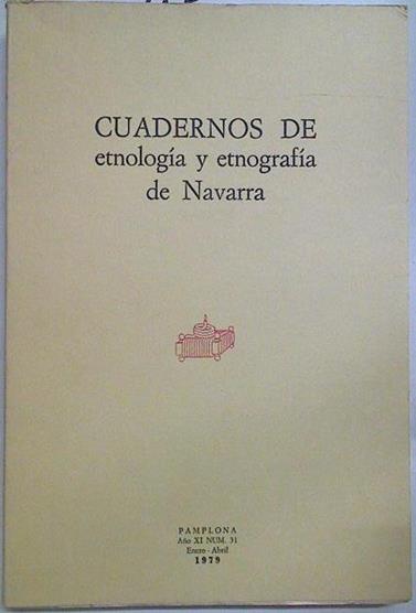 Cuadernos de etnología y etnografía de Navarra Nº 31 | 128606 | V.A.