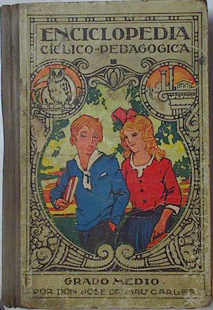 Enciclopedia cíclico-pedagógica grado medio | 109554 | Dalmau Carles, José