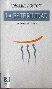 La esterilidad | 144728 | Dr. José Mª Gely