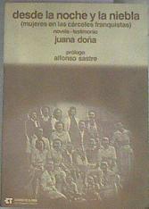 Noche y la niebla, la. (Mujeres en las cárceles franquistas) | 179678 | Doña Jiménez, Juana