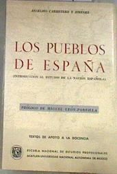 Los pueblos de España  Iintroducción al estudio de la nación española | 179207 | Anselmo Carretero y Jiménez/Prólogo de Miguel León Portilla