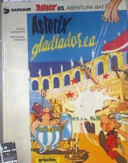Astérix gladiadorea | 177085 | Goscinny/Uderzo