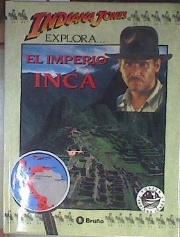 Indiana Jones explora... El imperio de los Incas | 102014 | Malam, John