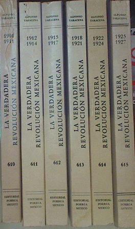 La verdadera revolución mexicana (1901 - 1927) LOTE 6 tomos (ver descripción) | 154612 | Taracena, Alfonso