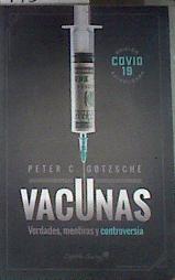 Vacunas | 178260 | Gotzsche, Peter (1949-)