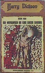 La Venganza De Las Siete Siglas | 44181 | Ray Jean