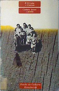 Cordura, locura y familia. Familias de Esquizofrenicos | 137423 | Laing, David/A Esterson