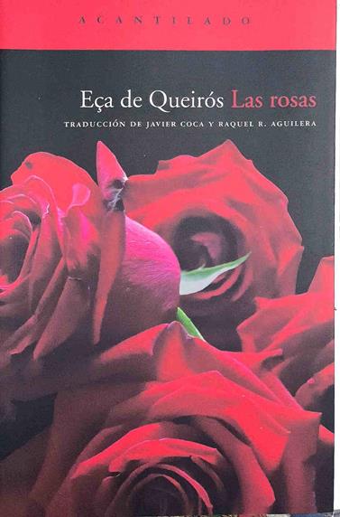 Las rosas | 187545 | Queirós, Eça de (1845-1900)