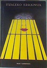 Itzaleko errainua | 161998 | Garmendia, Iñaki
