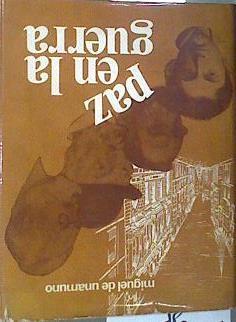 Paz en la guerra Edición especial conmemorativa. | 176703 | Unamuno, Miguel de